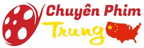 Chuyên Phim Trung | Phim Trung Quốc | Nguồn Phim | Phim Mới | Động Phim | Phim hay | Phim nhanh, nét | Xem phim online